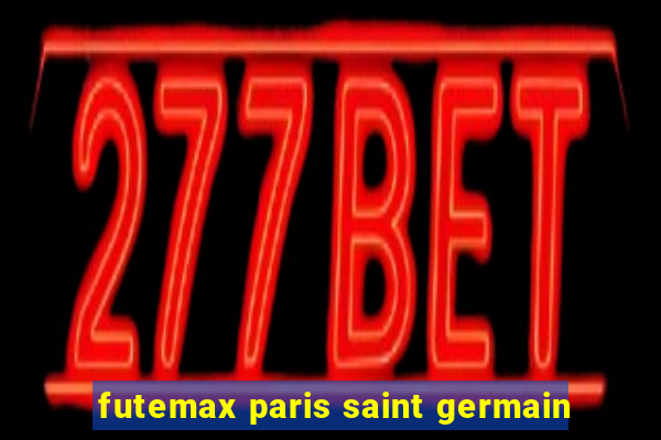 futemax paris saint germain